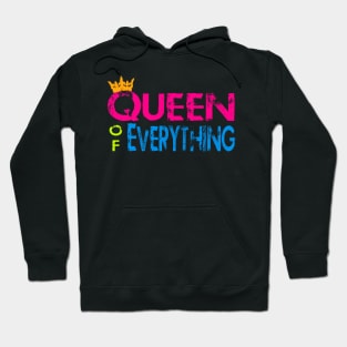 Queen of Everything Hoodie